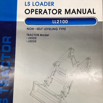 LS LOADER OPERATOR MANUAL LL2100