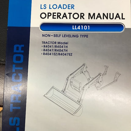 LS LOADER OPERATOR MANUAL LL4101