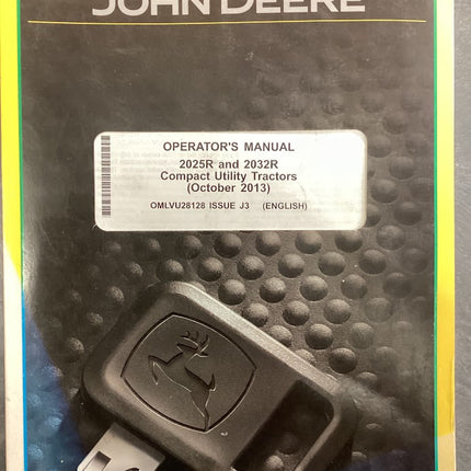 John Deere Operator's Manual 2025R and 2032R Compact Utility Tractors