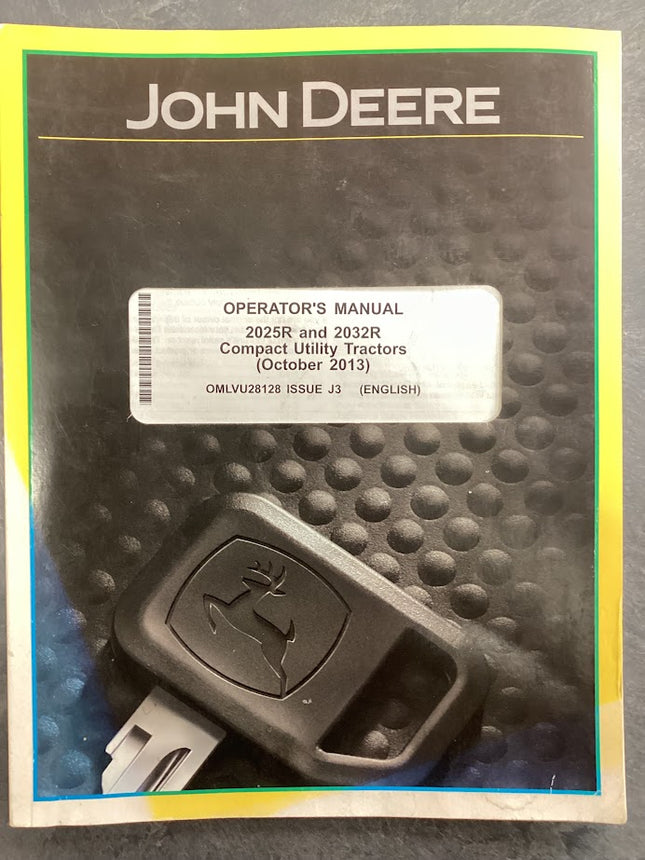 John Deere Operator's Manual 2025R and 2032R Compact Utility Tractors