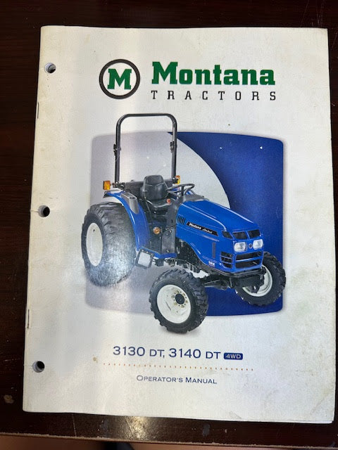 Montana Tractor Operator's Manual 3130 DT ; 3140 DT 4WD